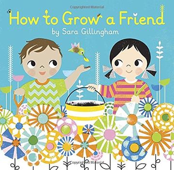 portada How to Grow a Friend (en Inglés)
