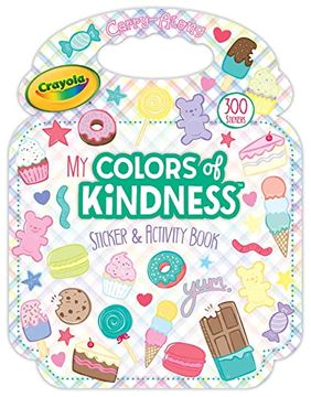 portada Crayola: My Colors of Kindness Sticker and Activity Purse (en Inglés)