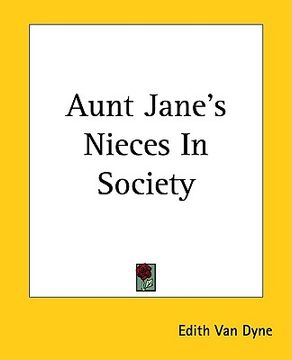 portada aunt jane's nieces in society