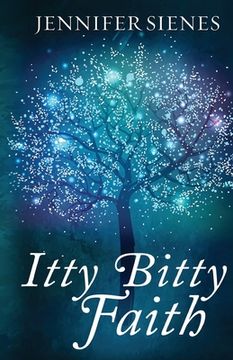 portada Itty Bitty Faith (en Inglés)