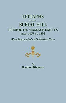 portada Epitaphs From Burial Hill, Plymouth, Massachusetts, From 1657 to 1892, With Biographical and Historical Notes. Illustrated 