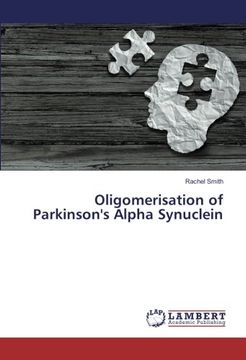 portada Oligomerisation of Parkinson's Alpha Synuclein