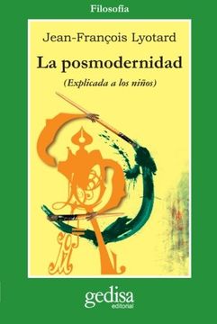 portada La Posmodernidad: (Explicada a los Niños) (in Spanish)