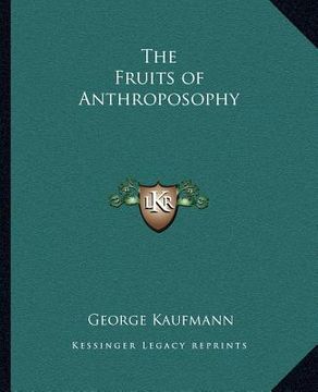 portada the fruits of anthroposophy