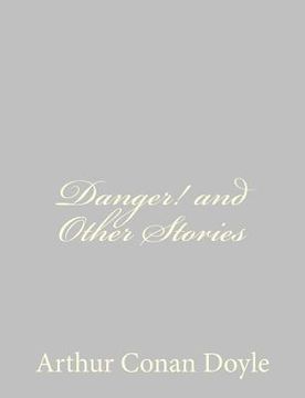 portada Danger! and Other Stories (en Inglés)