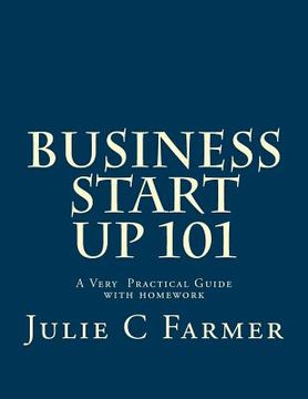 portada Business Start up 101: Starting your own business (en Inglés)
