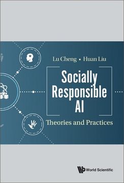 portada Socially Responsible Ai: Theories and Practices (in English)