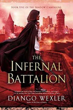portada The Infernal Battalion (The Shadow Campaigns) (en Inglés)