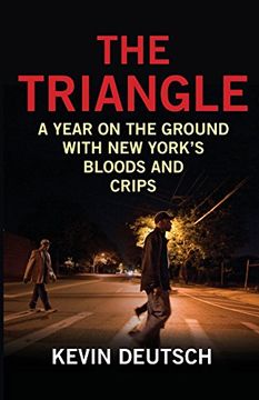 portada The Triangle: A Year on the Ground with New York's Bloods and Crips