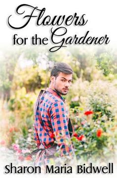 portada Flowers for the Gardener (en Inglés)