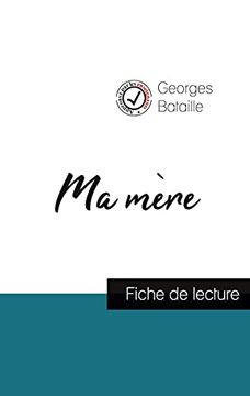 portada Ma Mère de Georges Bataille (Fiche de Lecture et Analyse Complète de L'Oeuvre) (in French)