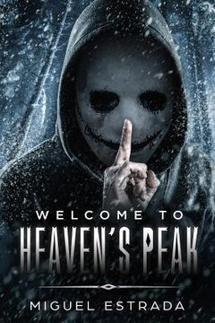 portada Heaven's Peak: A Gripping Horror Novel (en Inglés)