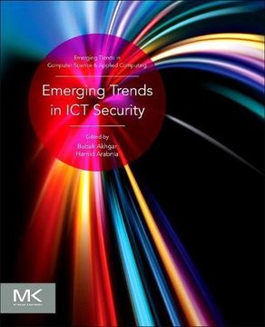 portada Emerging Trends in ICT Security (Emerging Trends in Computer Science and Applied Computing)