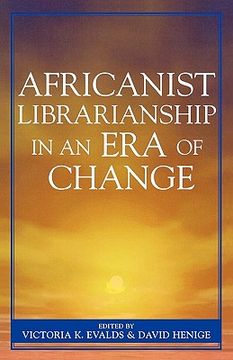 portada africanist librarianship in an era of change (en Inglés)