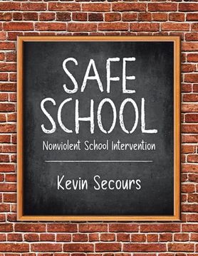 portada Safe School: Nonviolent School Intervention (in English)