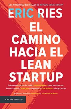 portada El Camino Hacia el Lean Startup (in Spanish)