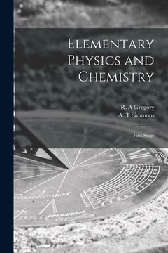portada Elementary Physics and Chemistry: First Stage; 1