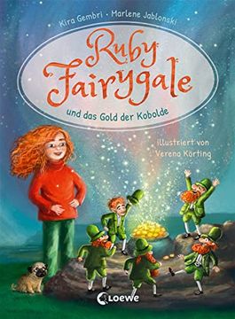 portada Ruby Fairygale und das Gold der Kobolde (Erstlese-Reihe, Band 3) (en Alemán)
