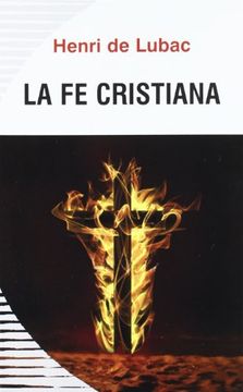 portada La fe Cristiana: Ensayo Sobre la Estructura del Símbolo de los Apóstoles (Koinonía)