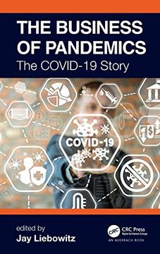 portada The Business of Pandemics: The Covid-19 Story (en Inglés)