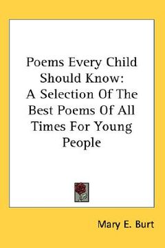 portada poems every child should know: a selection of the best poems of all times for young people