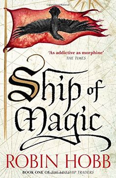 portada Ship of Magic (The Liveship Traders, Book 1) (en Inglés)