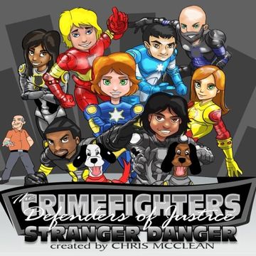 portada The CrimeFighters: Stranger Danger: Volume 5 (The CrimeFighters Safety Books)
