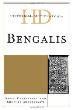 portada Historical Dictionary of the Bengalis (Historical Dictionaries of Peoples and Cultures) (en Inglés)