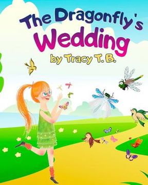 portada The Dragonfly's Wedding (en Inglés)