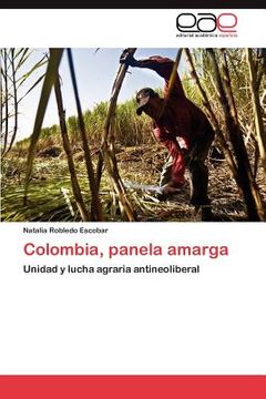 portada colombia, panela amarga (in Spanish)