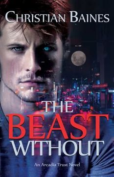 portada The Beast Without: 1 (Arcadia Trust) (en Inglés)