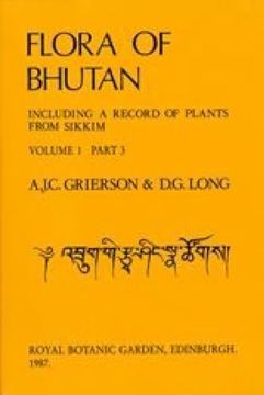 portada Including a Record of Plants From Sikkim Volume 1 Part 3 Flora of Bhutan (en Inglés)