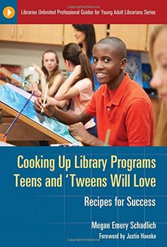portada Cooking Up Library Programs Teens and 'Tweens Will Love: Recipes for Success (Libraries Unlimited Professional Guides for Young Adult Librarians Series)