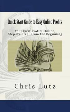 portada Quick Start Guide to Easy Online Profits