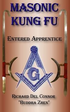 portada Masonic Kung Fu: Book 1: Entered Apprentice (Volume 1)