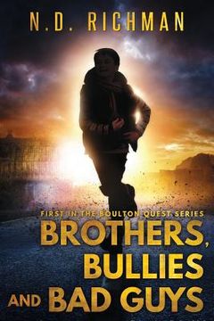 portada Brothers, Bullies and Bad Guys (en Inglés)