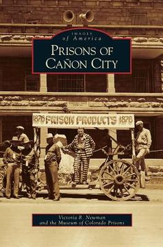 portada Prisons of Canon City (en Inglés)