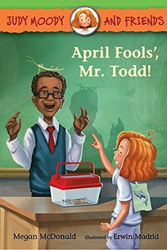portada April Fools', mr. Todd! (Judy Moody and Friends) (en Inglés)