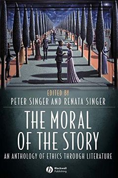 portada The Moral of the Story,An Anthology of Ethics Through Literature 