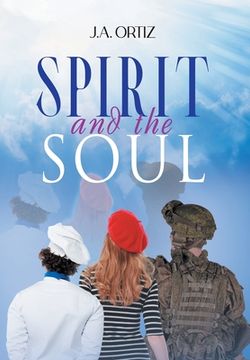 portada Spirit and the Soul (en Inglés)