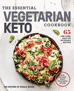 portada The Essential Vegetarian Keto Cookbook: 65 Low-Carb, High-Fat Ketogenic Recipes: A Keto Diet Cookbook (en Inglés)