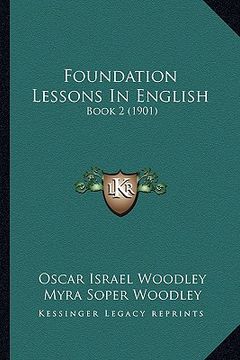 portada foundation lessons in english: book 2 (1901) (in English)