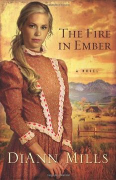 portada The Fire in Ember: A Novel (in English)