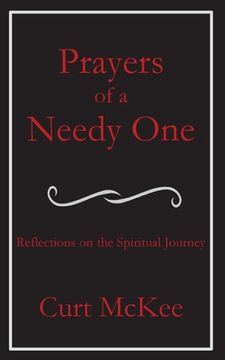portada Prayers of a Needy One (en Inglés)