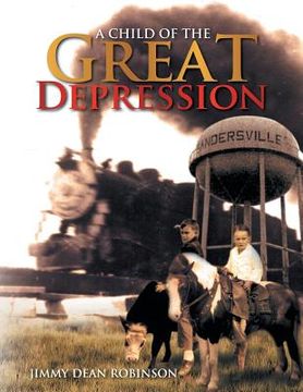 portada A Child of the Great Depression (en Inglés)