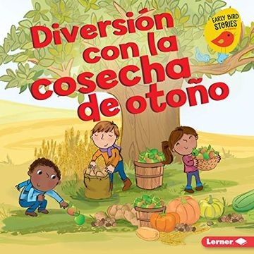 portada Diversión con la Cosecha de Otoño (Fall Harvest Fun) (Diversión en Otoño (in Spanish)