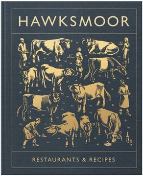 portada Hawksmoor: Restaurants & Recipes (in English)