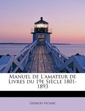 portada Manuel de L'amateur de Livres du 19e Siècle 1801-1893