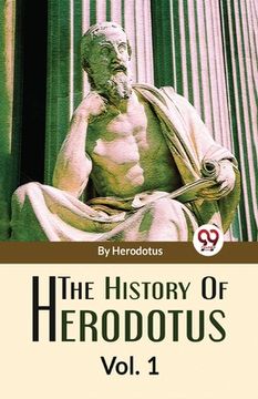 portada The History Of Herodotus Vol-1 (in English)