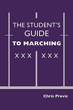 portada The Student'S Guide to Marching (en Inglés)
